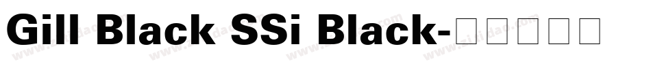 Gill Black SSi Black字体转换